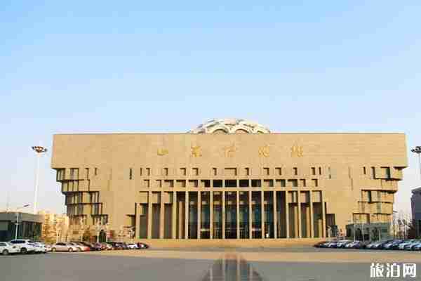 2020山东博物馆开放时间-区域-预约指南